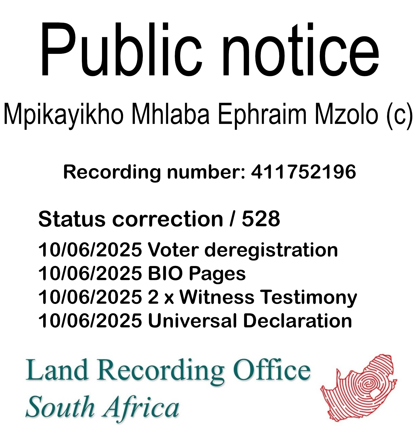 Public notice Mpikayikho Mhlaba Ephraim Mzolo (c) Recording number 411752196